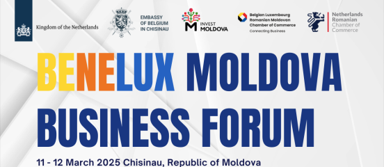 BENELUX MOLDOVA BUSINESS FORUM 11 MARCH